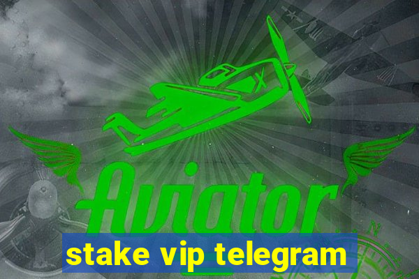 stake vip telegram
